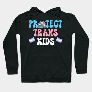 Trans Kids LGBTI+ Rights Trans Rights Pride Month Gift For Men Women Hoodie